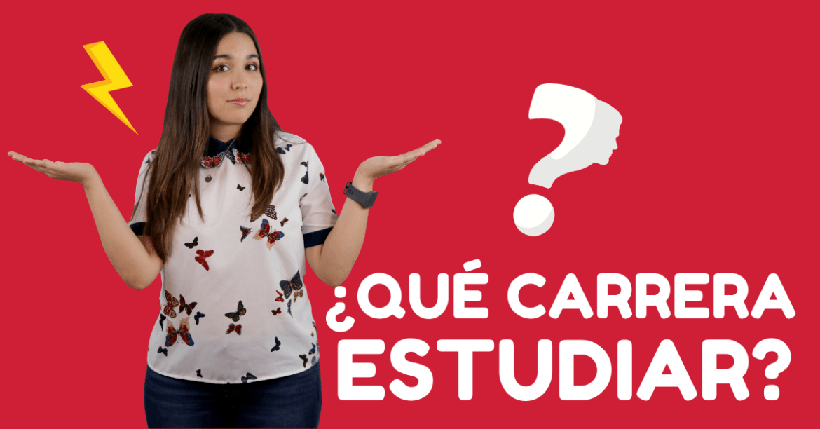 ¿Qué carreras te conviene estudiar?