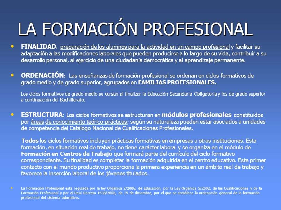 ¿Qué significa estar en formación profesional?